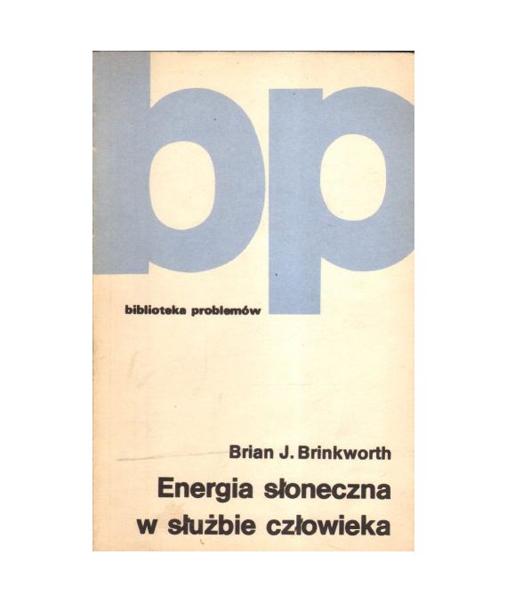 Eneria słoneczna w służbie człowieka