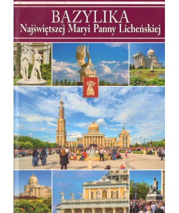 Bazylika Najświętszej Maryi Panny Licheńskiej