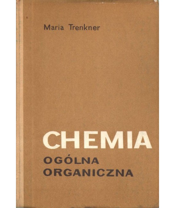 Chemia ogólna organiczna