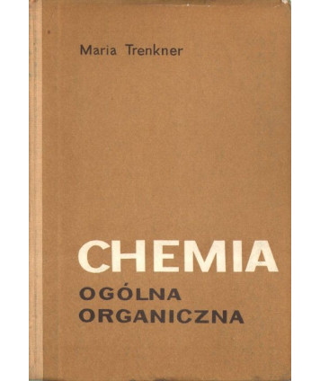 Chemia ogólna organiczna