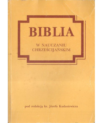 Biblia w nauczaniu chrześcijańskim
