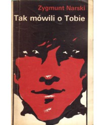 Tak mówili o Tobie