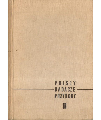 Polscy badacze przyrody