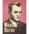 Marian Batko 1901-1941. Nauczyciel, więzień obozu koncentracyjnego