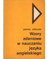 Wzory zdaniowe w nauczaniu języka angielskiego