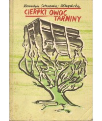 Cierpki owoc tarniny