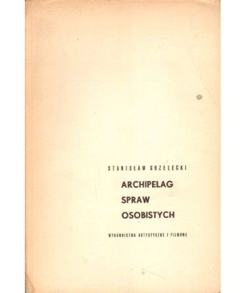 Archipelag spraw osobistych. Szkice o filmie psychologicznym