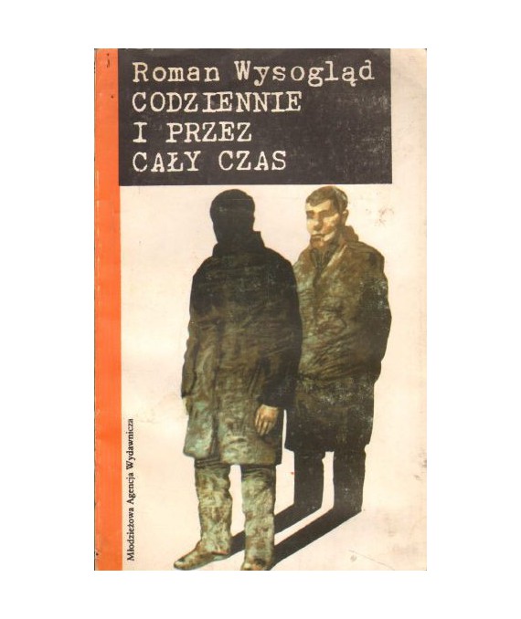 Codziennie i przez cały czas