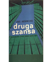 Druga szansa. Opowiadania dwóch pokoleń