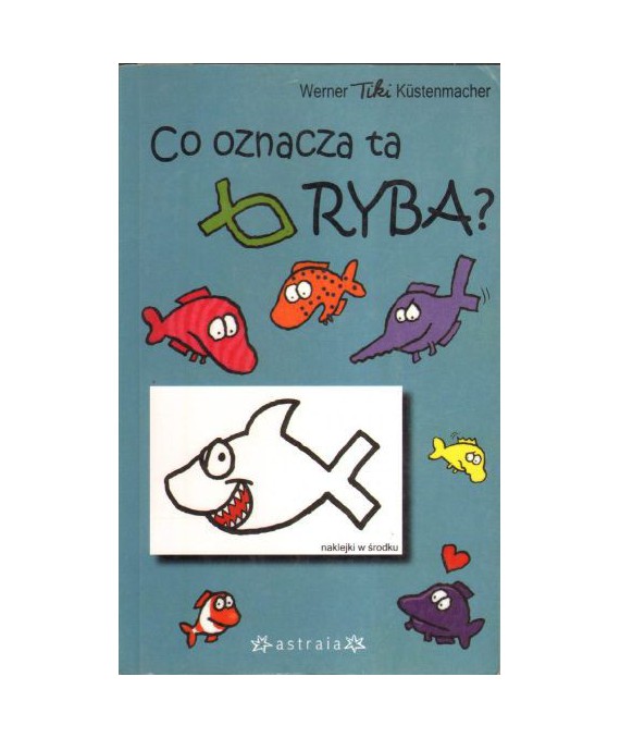 Co oznacza ta Ryba? Tajemnica zostaje wyjaśniona