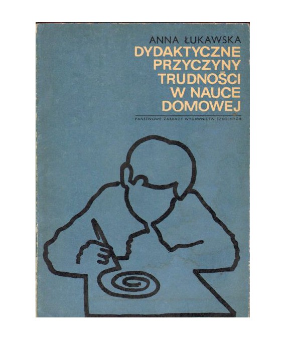Dydaktyczne przyczyny trudności w nauce domowej. Na podstawie badań V i VIII klas SP