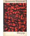 Decyzje. Z notatnika korespondenta wojennego