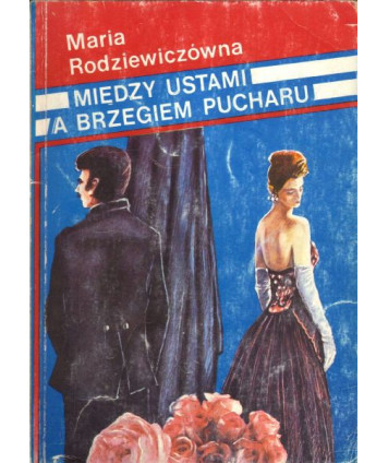 Między ustami a brzegiem pucharu
