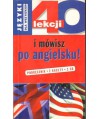 40 lekcji i mówisz po angielsku (tylko podręcznik)