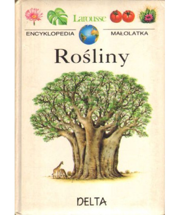Rośliny. Larousse, Encyklopedia małolata