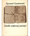 Zakola wojennej pamięci