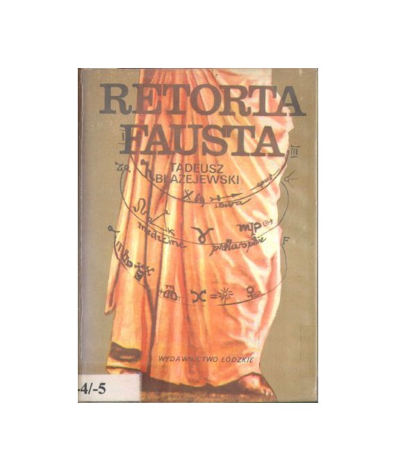 Retorta Fausta. Szkice literackie