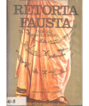 Retorta Fausta. Szkice literackie