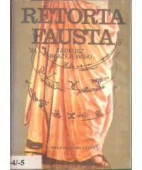 Retorta Fausta. Szkice literackie