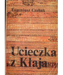 Ucieczka z Kłaju