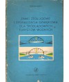 Znaki żeglugowe i sygnalizacja dźwiękowa dla śródlądowych turystów wodnych