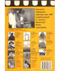 To nie mój pies, ale moje łóżko. Reportaże roku 1997