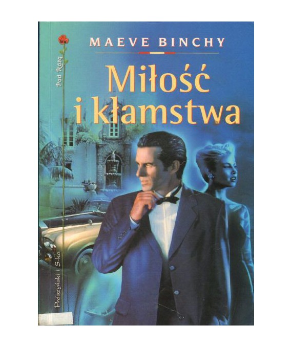 Miłość i kłamstwa