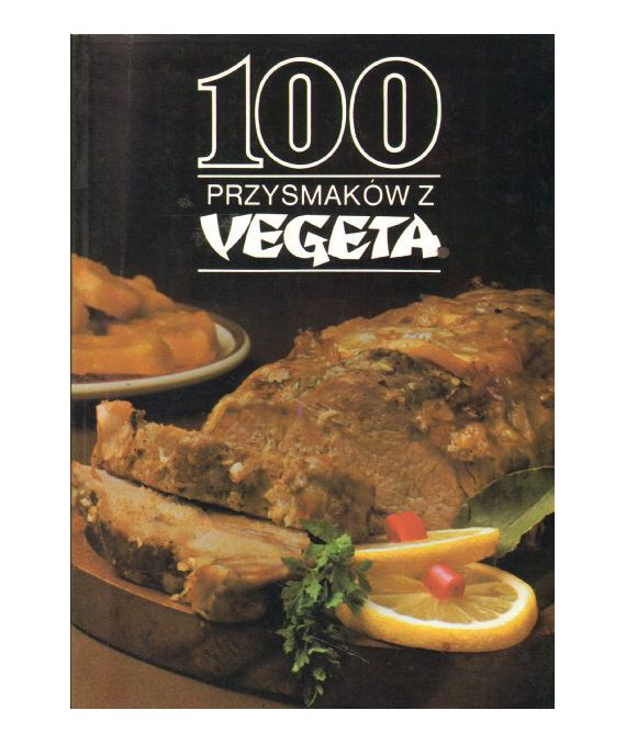 100 przysmaków z Vegetą