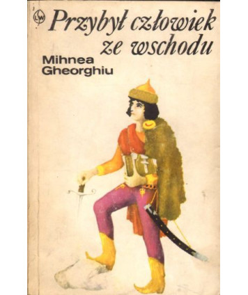 Przybył człowiek ze wschodu