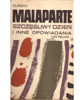 Szczęśliwy dzień i inne opowiadania