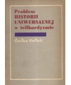 Problem historii uniwersalnej w teilhardyzmie