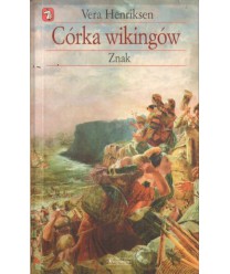 Córka wikingów. Znak (druga część Sagi Skandynawskiej)