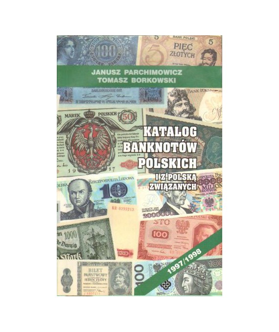 Katalog banknotów polskich i z Polską związanych