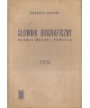 Słownik biograficzny Warmii, Mazur i Powiśla. Od połowy XV w. do 1945 r.