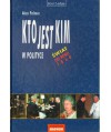 Kto jest kim w polityce. Świat od roku 1860