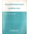 Antybiotykoterapia praktyczna