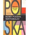 Polska. Nowy podział terytorialny, przewodnik