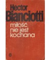Miłość nie jest kochana