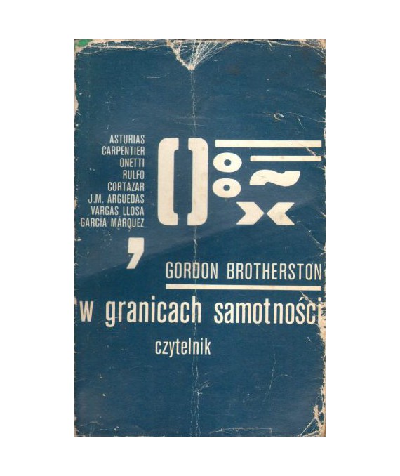 W granicach samotności, nowa powieść Ameryki Łacińskiej