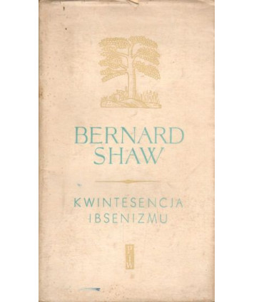 Kwintesencja ibsenizmu