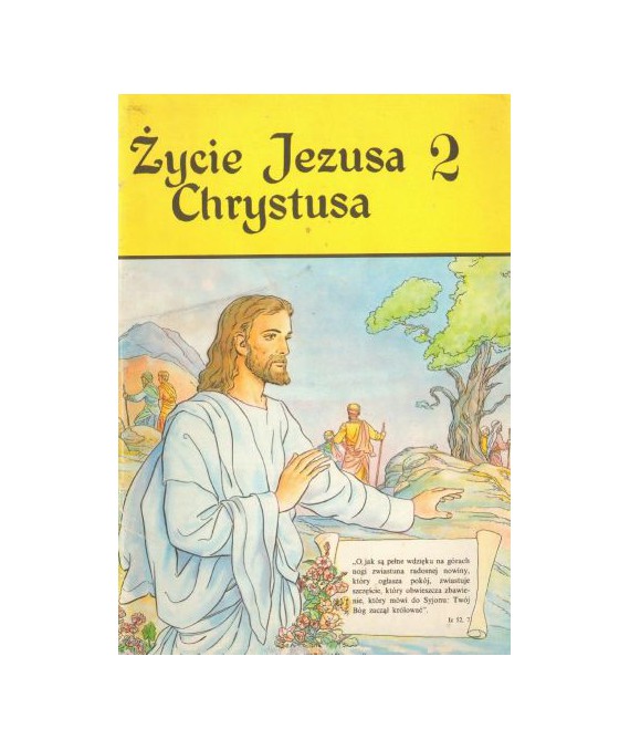 Życie Jezusa Chrystusa 2