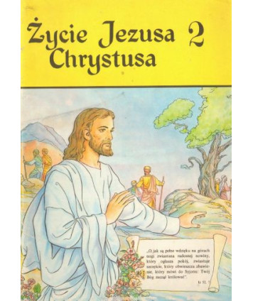 Życie Jezusa Chrystusa 2