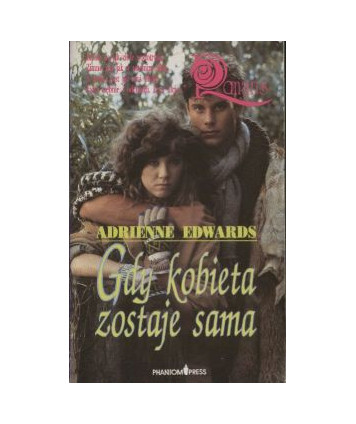Gdy kobieta zostaje sama