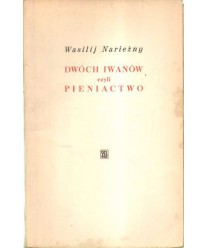 Dwóch Iwanów czyli pieniactwo