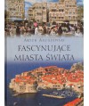 Fascynujące miasta świata