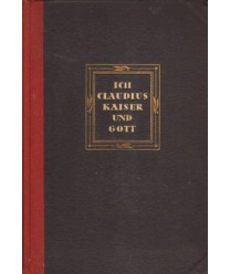 Ich, Claudius. Kaiser und Gott