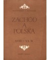 Zachód a Polska XVIII - XX w.