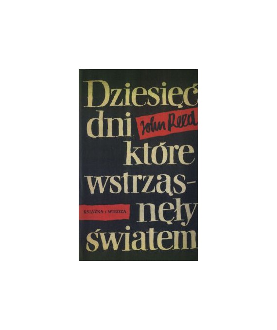 Dziesięć dni, które wstrząsnęły światem