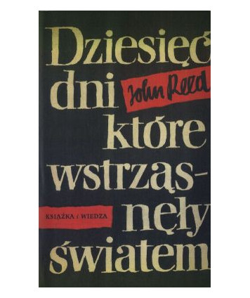 Dziesięć dni, które wstrząsnęły światem