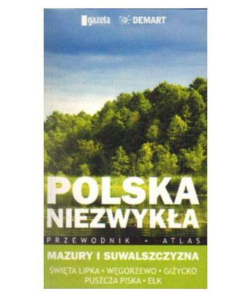Mazury i Suwalszczyzna. Przewodnik